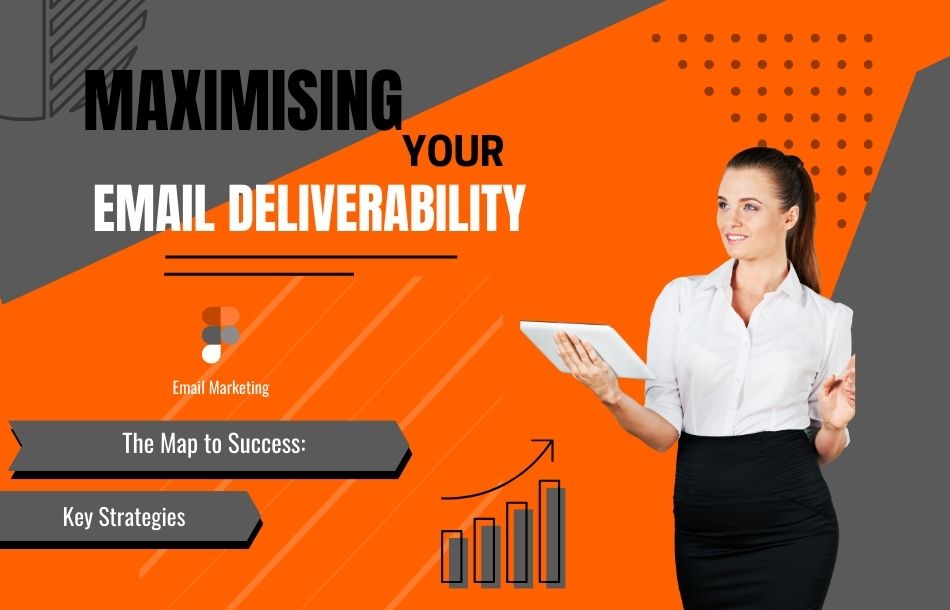 Maximizing your email deliverability