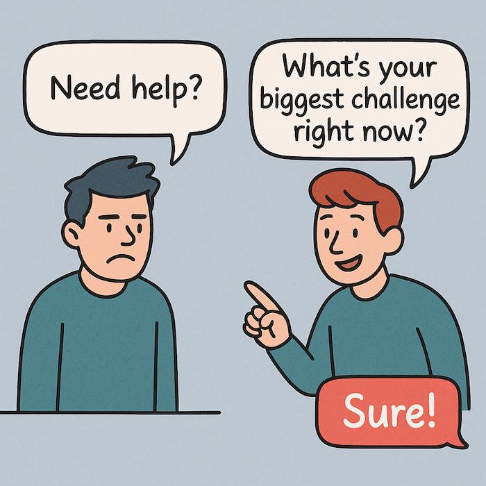 ask smarter not louder